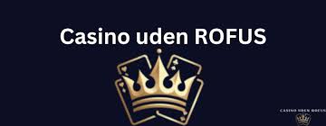Casino Uden Mit ID En Guide til Sikker Online Spiloplevelse